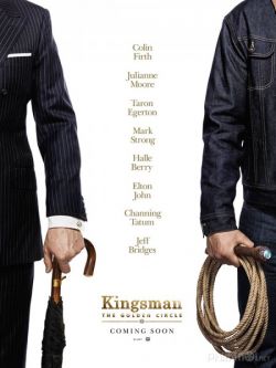 Mật Vụ Kingsman 2: Tổ Chức Hoàng Kim