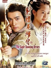 Anh Hùng Xạ Điêu 2008 - Legend Of The Condor Heroes 