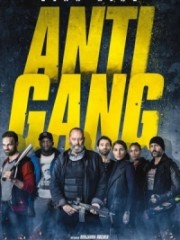 Biệt Đội Chống Gangster - Antigang 