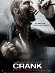 Kẻ Lập Dị 2 - Crank: High Voltage 