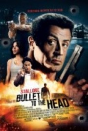 Viên Đạn Vào Đầu - Bullet To The Head 