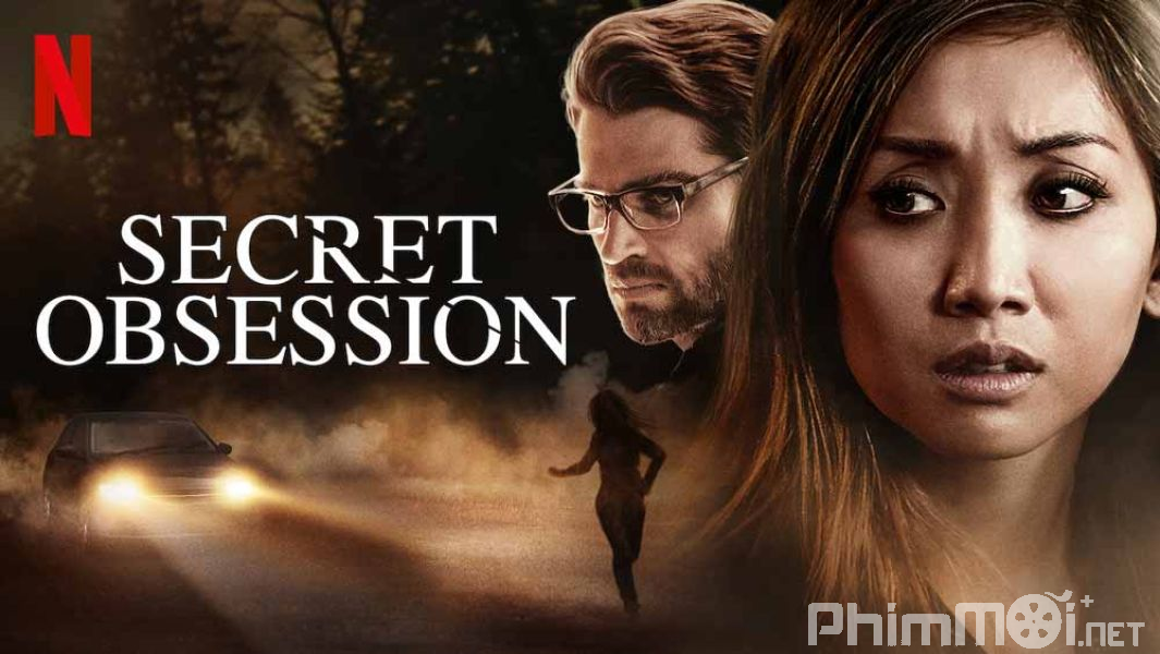 Nỗi Ám Ảnh Thầm Kín - Secret Obsession