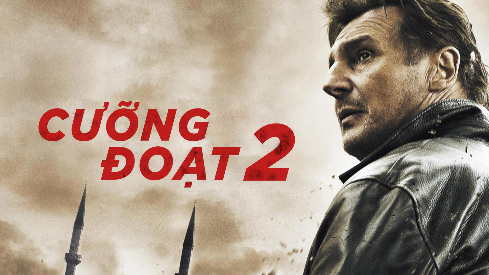 Cưỡng Đoạt 2 - Taken 2