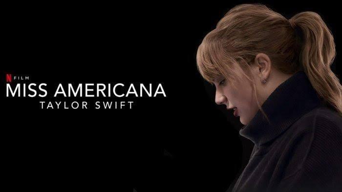 Taylor Swift: Tiểu Thư Nước Mỹ - Taylor Swift: Miss Americana